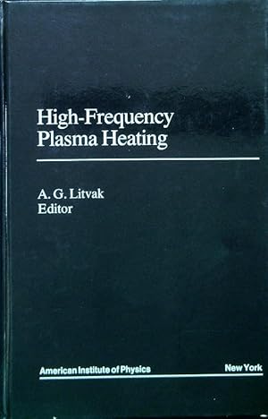 Imagen del vendedor de High-Frequency Plasma Heating a la venta por Librodifaccia