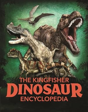 Imagen del vendedor de Kingfisher Dinosaur Encyclopedia a la venta por GreatBookPrices