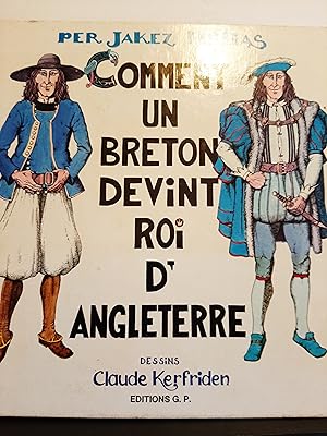 Imagen del vendedor de Comment un Breton devint Roi d'Angleterre a la venta por LESTROUVAILLES