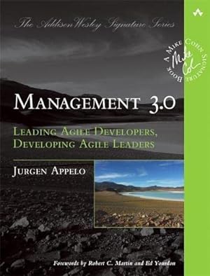 Immagine del venditore per Management 3.0: Leading Agile Developers, Developing Agile Leaders venduto da Pieuler Store