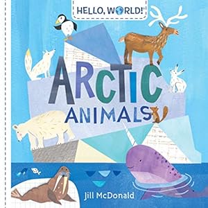 Seller image for Hello, World! Arctic Animals for sale by Pieuler Store