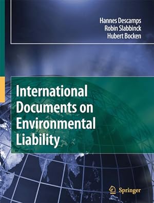 Image du vendeur pour International Documents on Environmental Liability. mis en vente par Antiquariat Thomas Haker GmbH & Co. KG