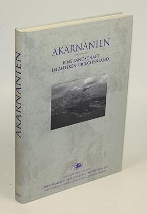 Akarnanien. Eine Landschaft im antiken Griechenland.