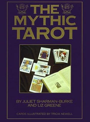 Seller image for The Mythic Tarot: A New Approach to the Tarot Cards for sale by Pieuler Store