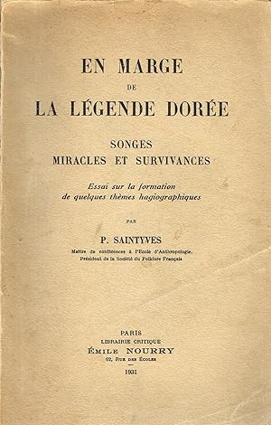 Imagen del vendedor de En marge de la Lgende Dore. Songes, Miracles et Survivance. Essai sur la formation de quelques thmes hagiographiques a la venta por La Fontaine d'Arthuse