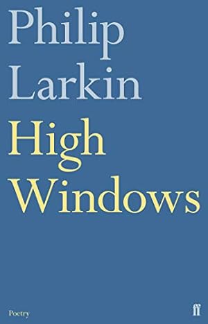 Seller image for High Windows (Faber Poetry) for sale by Pieuler Store