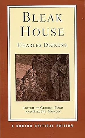 Image du vendeur pour Bleak House: An Authoritative and Annotated Text Illustrations a Note on the Text Genesis and Composition Backgrounds Criticism (Norton Critical Editions) mis en vente par Pieuler Store