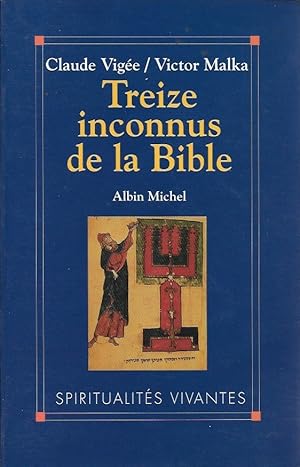 Bild des Verkufers fr Treize inconnus de la Bible zum Verkauf von La Fontaine d'Arthuse