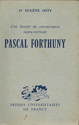 Immagine del venditore per Pascal Forthuny. Une facult de connaissance supra-normale venduto da La Fontaine d'Arthuse