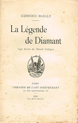 Imagen del vendedor de La Lgende de Diamant. Sept Rcits du Monde Celtique a la venta por La Fontaine d'Arthuse