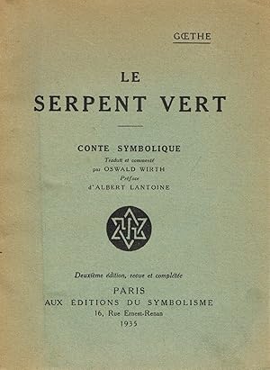 Image du vendeur pour Le Serpent Vert. Conte Symbolique mis en vente par La Fontaine d'Arthuse