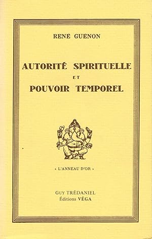 Image du vendeur pour Autorit spirituelle et Pouvoir temporel mis en vente par La Fontaine d'Arthuse