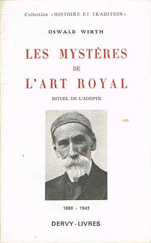 Image du vendeur pour Les mystres de l'art royal. Rituel de l'adepte mis en vente par La Fontaine d'Arthuse