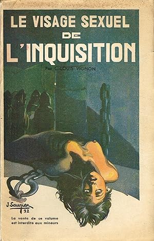 Seller image for Le Visage Sexuel de l'Inquisition for sale by La Fontaine d'Arthuse