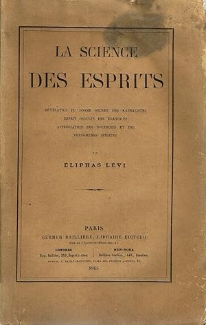 Image du vendeur pour Philosophie occulte. La science des esprits. Rvlation du dogme secret des kabbalistes. mis en vente par La Fontaine d'Arthuse