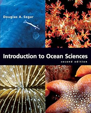 Imagen del vendedor de Introduction to Ocean Sciences, Second Edition a la venta por Pieuler Store