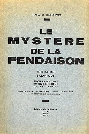 Imagen del vendedor de Le mystre de la pendaison a la venta por La Fontaine d'Arthuse