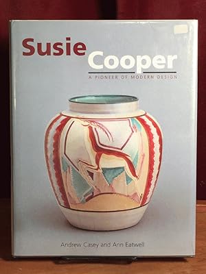 Image du vendeur pour Susie Cooper: A Pioneer of Modern Design mis en vente par Amatoria Fine Art Books, IOBA, CALIBA