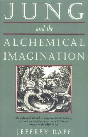 Imagen del vendedor de Jung and the Alchemical Imagination (The Jung on the Hudson Book series) a la venta por Pieuler Store