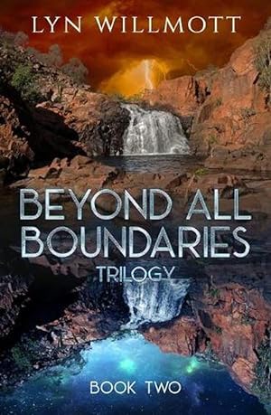 Seller image for Beyond All Boundaries Trilogy - Book Two (Paperback) for sale by Grand Eagle Retail