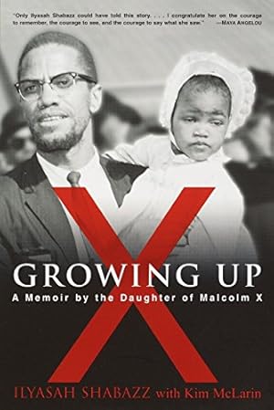 Seller image for Growing Up X: A Memoir by the Daughter of Malcolm X for sale by Pieuler Store