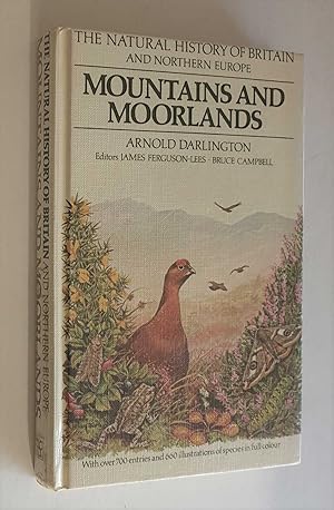 Seller image for Mountains and Moorlands (Natural History of Britain & Northern Europe) for sale by Maynard & Bradley