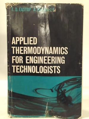 Bild des Verkufers fr Applied Thermodynamics for Engineering Technologists zum Verkauf von World of Rare Books