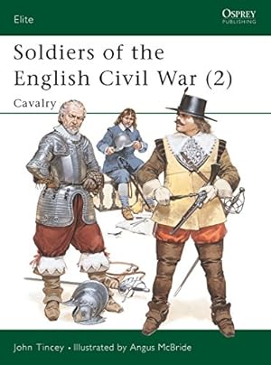 Immagine del venditore per Soldiers of the English Civil War (2): Cavalry (Elite) venduto da Pieuler Store