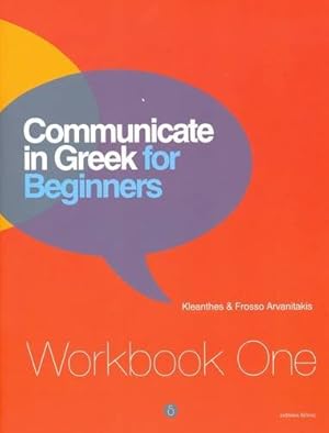 Immagine del venditore per Communicate in Greek for Beginners: Workbook 1 venduto da Pieuler Store