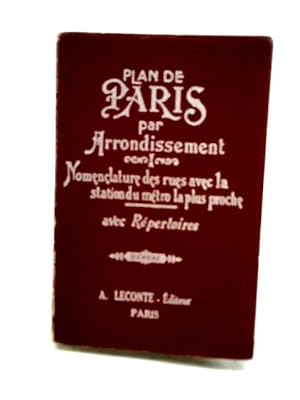 Immagine del venditore per Guide Indicateur Des Rues De Paris Avec Les Stations Du Metropolitain Les Plus Proches venduto da World of Rare Books