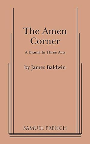 Seller image for The Amen Corner: A Drama in Three Acts for sale by Pieuler Store