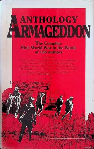 Seller image for Anthology of Armageddon. The Complete First World War in the Words of 126 Authors for sale by Klondyke