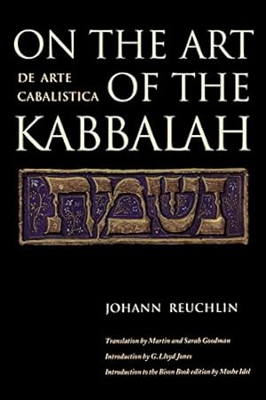 Immagine del venditore per On the Art of the Kabbalah: (De Arte Cabalistica) venduto da Pieuler Store