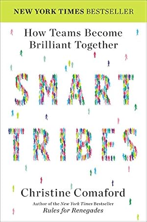 Image du vendeur pour SmartTribes: How Teams Become Brilliant Together mis en vente par Pieuler Store