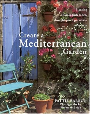 Image du vendeur pour Create a Mediterranean Garden mis en vente par Pieuler Store