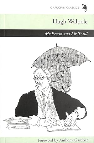 Imagen del vendedor de Mr Perrin & Mr Traill (Capuchin Classics) a la venta por M Godding Books Ltd