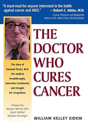 Seller image for The Doctor Who Cures Cancer for sale by Pieuler Store