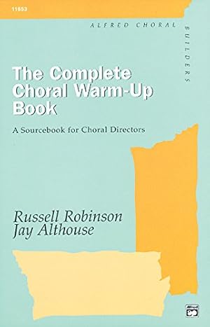 Immagine del venditore per The Complete Choral Warm-up Book: A Sourcebook for Choral Directors, Comb Bound Book venduto da Pieuler Store