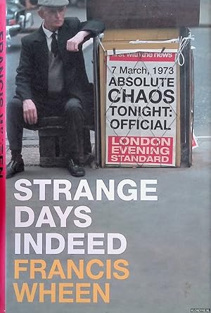 Seller image for Strange Days Indeed. The Golden Age of Paranoia for sale by Klondyke