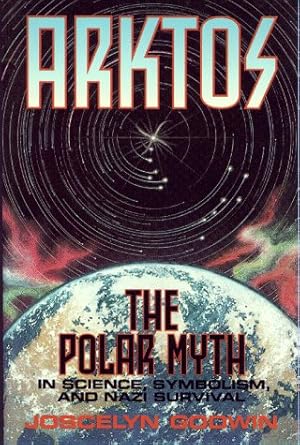 Seller image for ARKTOS: The Polar Myth in Science, Symbolism & Nazi Survival for sale by Pieuler Store