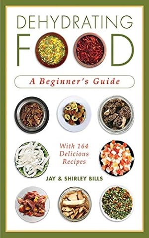Seller image for Dehydrating Food: A Beginner's Guide for sale by Pieuler Store