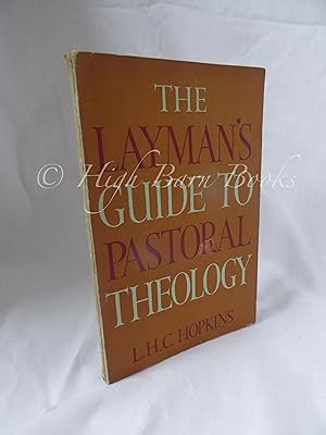 Seller image for The Layman's Guide to Pastoral Theology for sale by High Barn Books