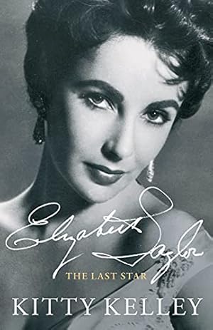 Bild des Verkufers fr Elizabeth Taylor: The Last Star zum Verkauf von Pieuler Store