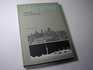 Imagen del vendedor de Mnchen. Heimat und Weltstadrt - Schulentlagabe 1969 a la venta por Antiquariat Fuchseck