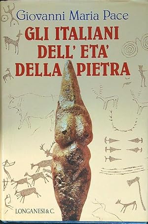 Bild des Verkufers fr Gli italiani dell'eta' della pietra zum Verkauf von Librodifaccia