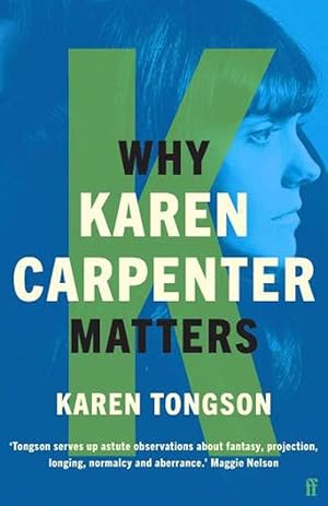 Image du vendeur pour Why Karen Carpenter Matters (Paperback) mis en vente par Grand Eagle Retail