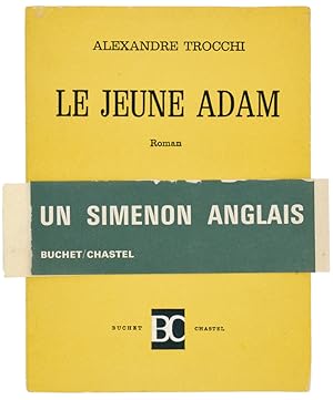 Seller image for Le Jeune Adam [Young Adam]. Roman. Traduit de l`anglais par Bernard Willerval. for sale by Blackwell's Rare Books ABA ILAB BA