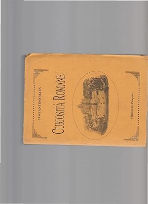 Curiosità romane; ristampa anastatica dell'edizione di Perino del 1885