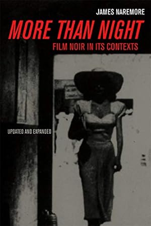 Immagine del venditore per More than Night: Film Noir in Its Contexts venduto da Pieuler Store