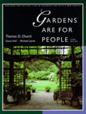 Imagen del vendedor de Gardens Are For People, Third edition a la venta por Pieuler Store